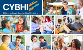 CYBHI graphic featuring children and teens receiving behavioral health support in school-based settings.